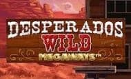 Desperados Wild Megaways Giant Wins